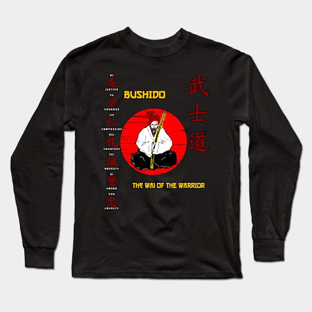 Bushido the wai of the warrior Long Sleeve T-Shirt by Korvus78